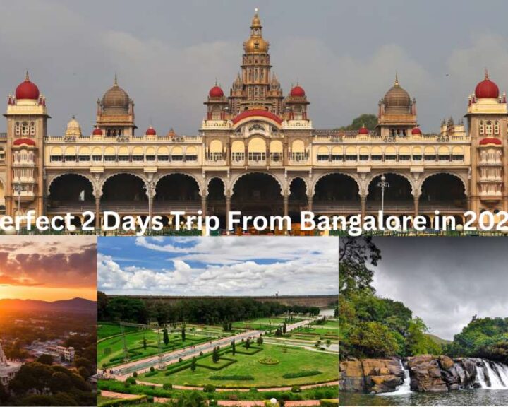 2 Days Trip from Bangalore