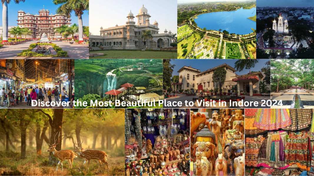 Place to Visit in Indore